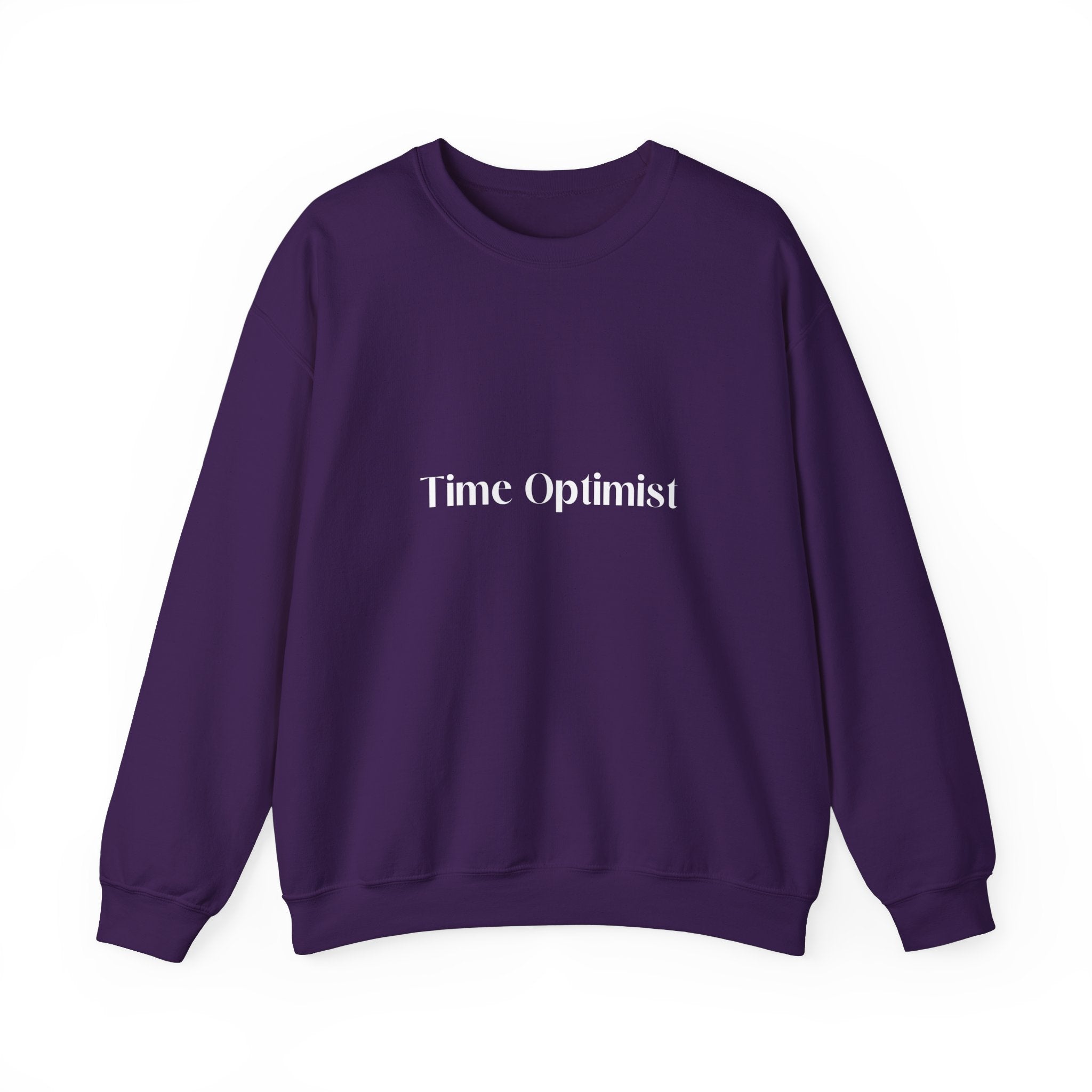 Fashionably Late: Unisex Crewneck Sweatshirt - MrsClutterWorth